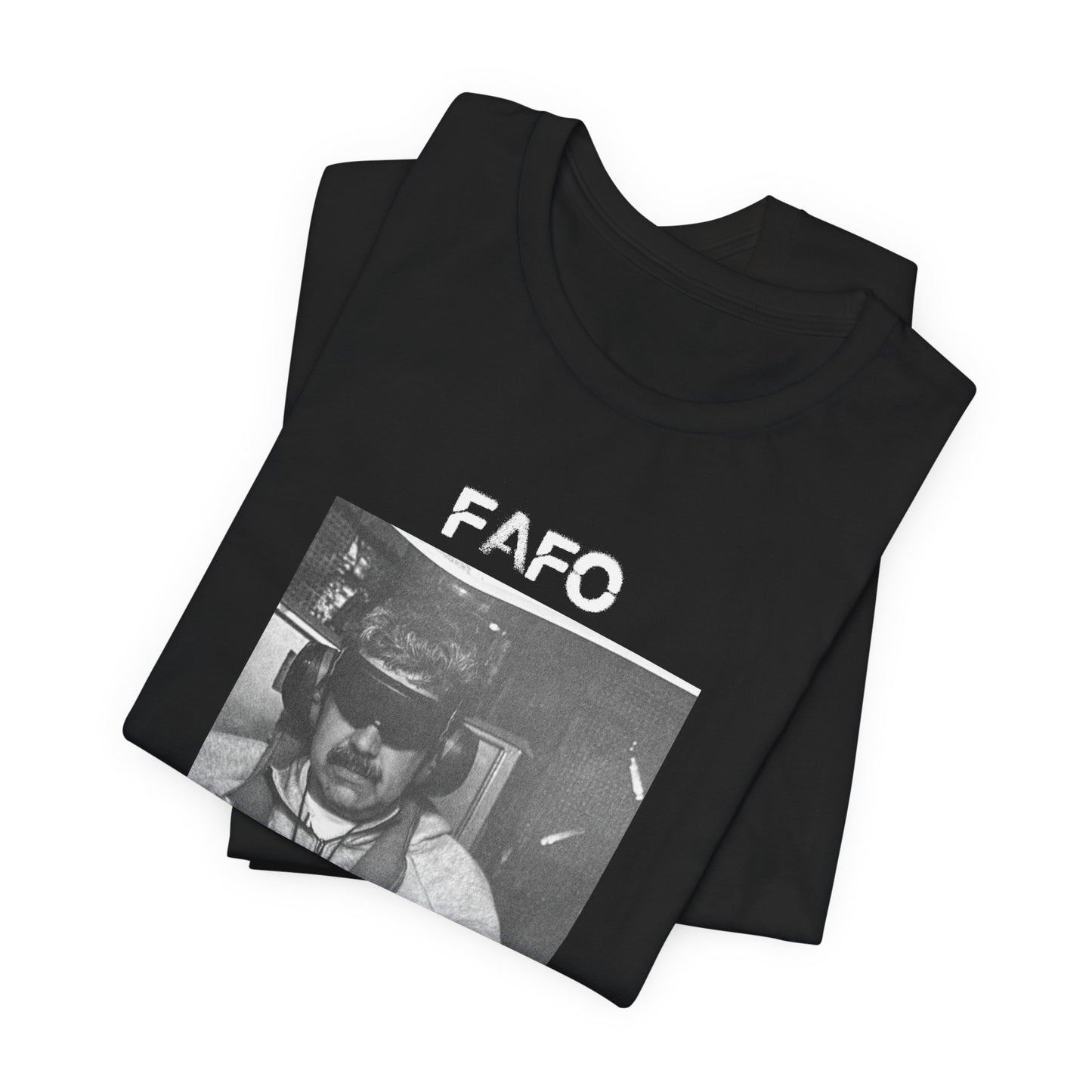 FAFO  —  Graphic T-Shirt
